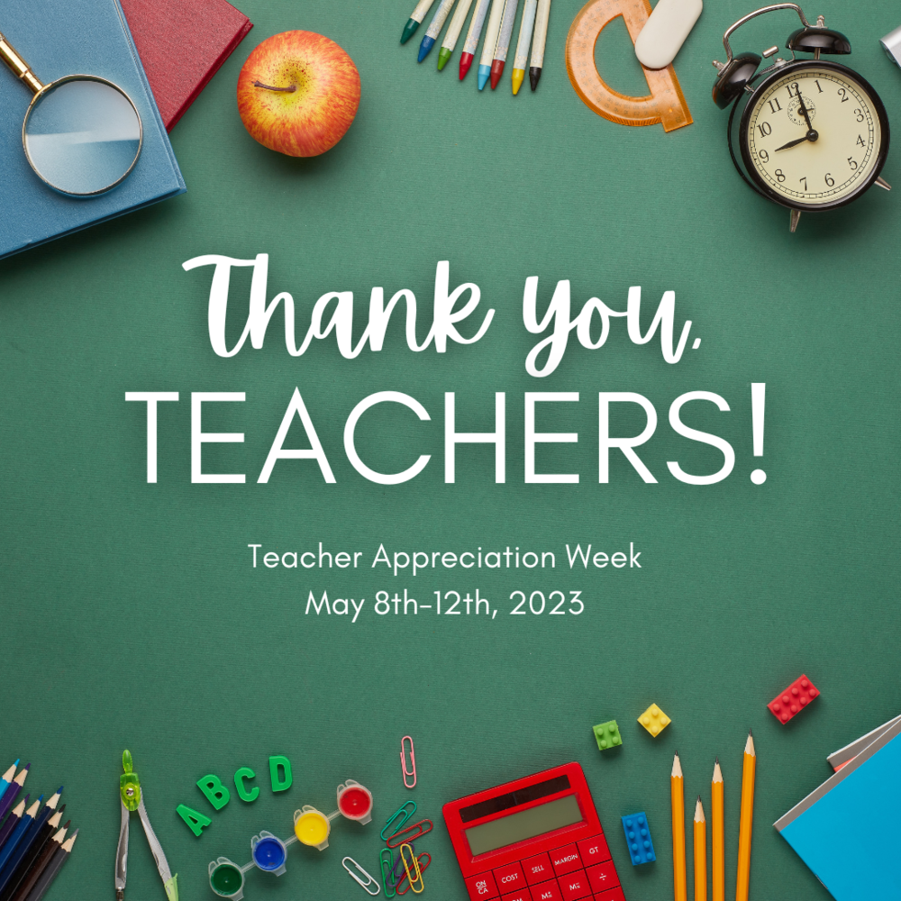 Celebrating Teacher Appreciation Week May 8th12 Plaisance Middle School