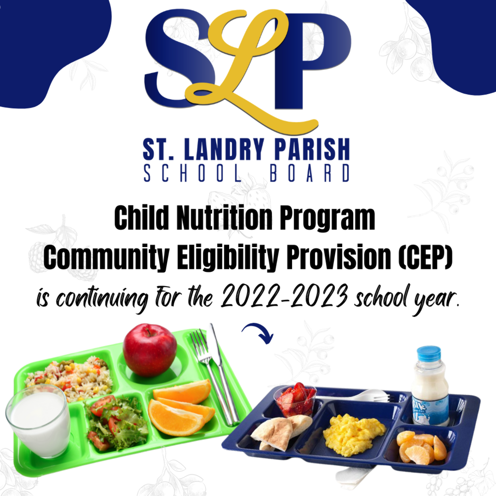 Community Eligibility Provision Grand Coteau Elementary