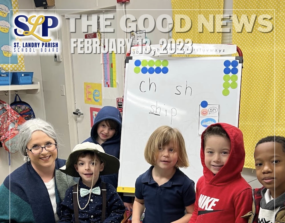 The Good News - February 13, 2023
