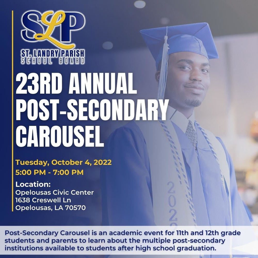 St. Landry Parish School Board 23rd Annual Post Secondary Carousel