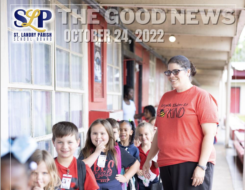 The Good News October 24 Arnaudville Middle School