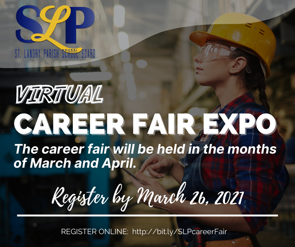Career Futures Expo St. Landry Parish School Board