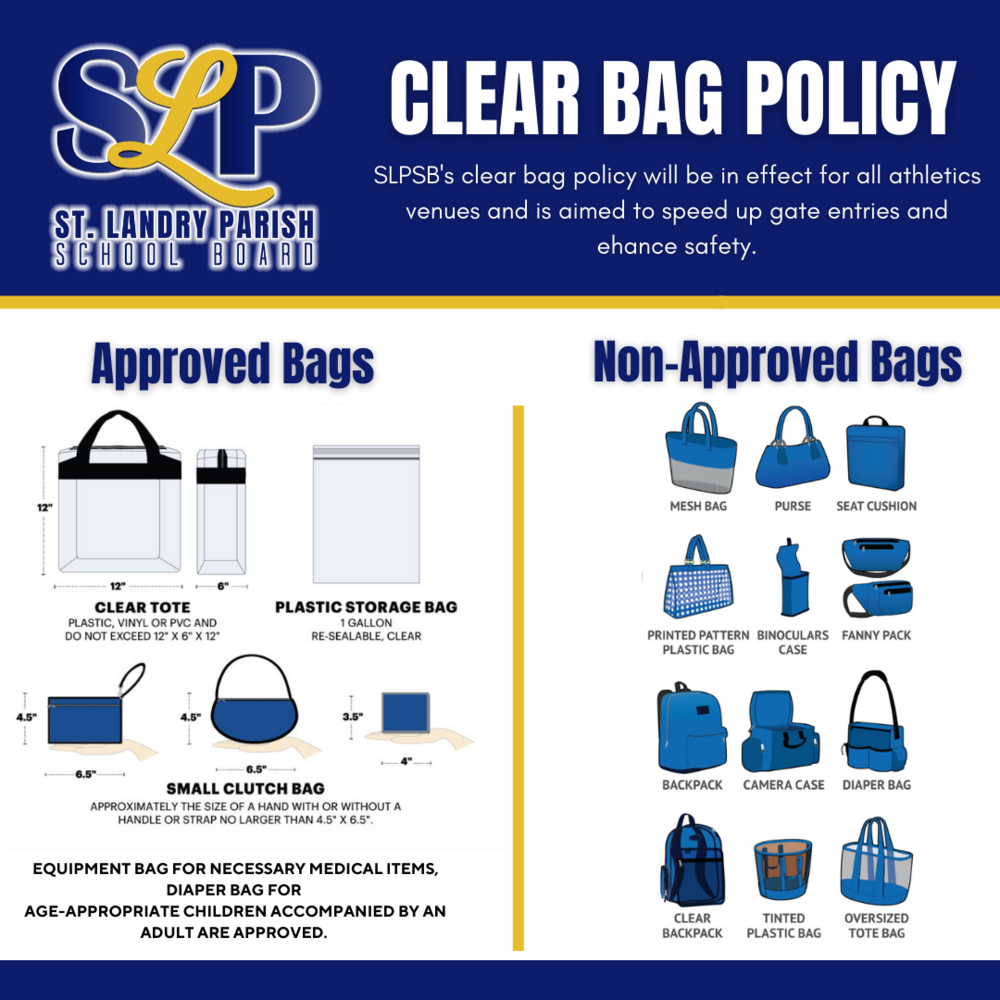 SLPSB Clear Bag Policy  St. Landry Parish School Board