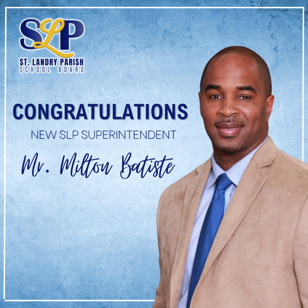 St. Landry Parish School Board Selects a New Superintendent Northwest High School